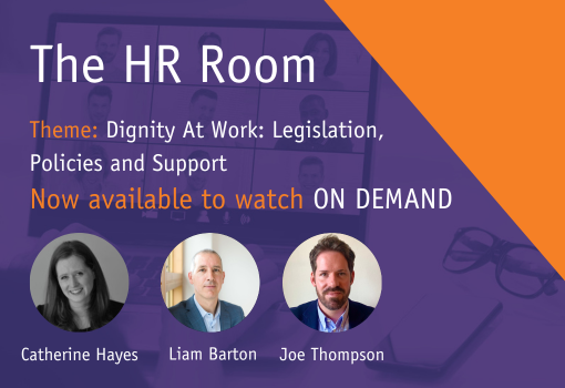 HR Room Webinar Dignity at work support policies legislation Catherine Hayes Lewis Silkin