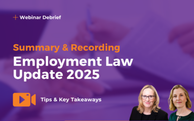 Webinar Recap & Recording: Employment Law Update 2025