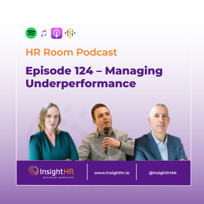 HR Room Podcast Episode 124 managing underperformance