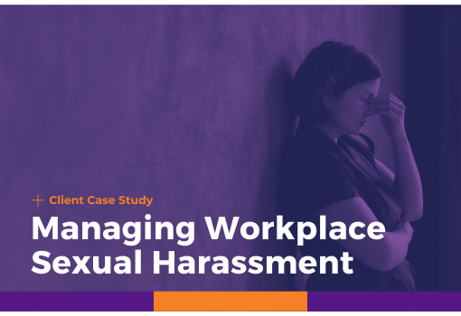Workplace Sexual Harassment Case Study