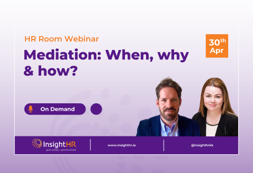 Mediation When why and how webinar Insight HR