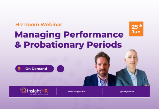 Managing Performance & Probationary Periods Webinar Insight HR